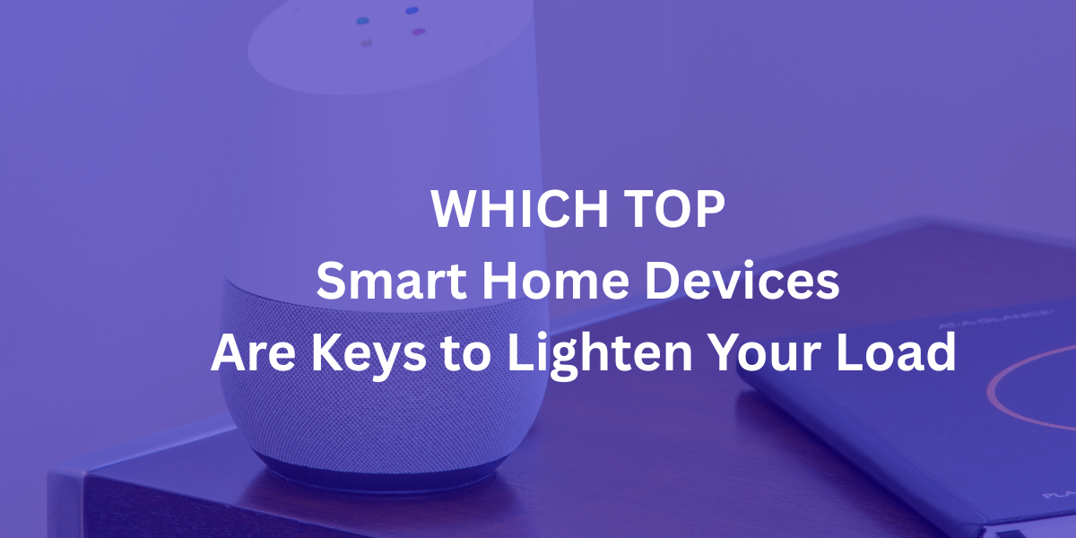 Which top 10 smart home devices